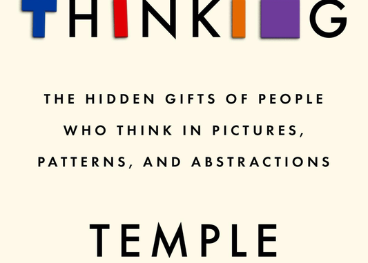 Visual Thinking: The Hidden Gifts of People Who Think in Pictures,  Patterns, and Abstractions: 9780593418369: Grandin PhD, Temple: Books 
